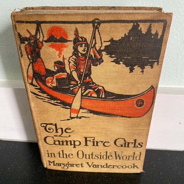 Camp Fire Girls in the Outside World 1914 book