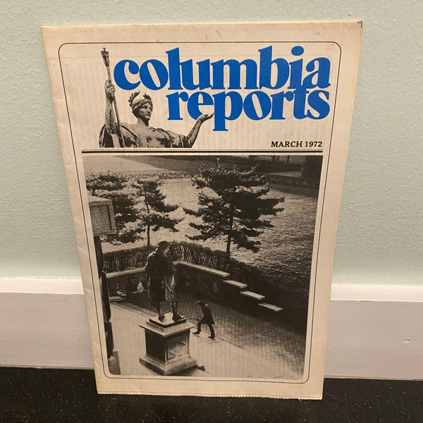 Columbia Reports March 1972 magazine university NYC history