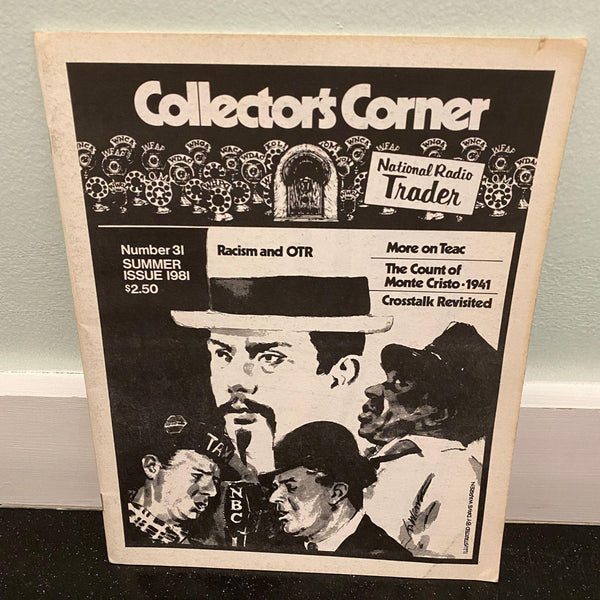 Collector's Corner Summer 1981 magazine OTR Racism Study Issue #31